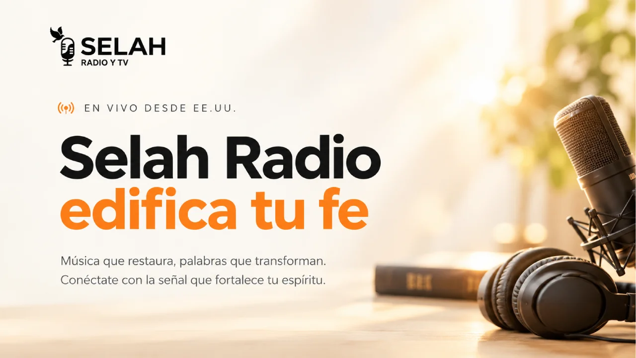 Selah Radio y TV Cristiana en Bakersfield California - Transmisión en vivo